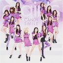 CD / e-girls / CANDY SMILE (CD DVD) / RZCD-59336