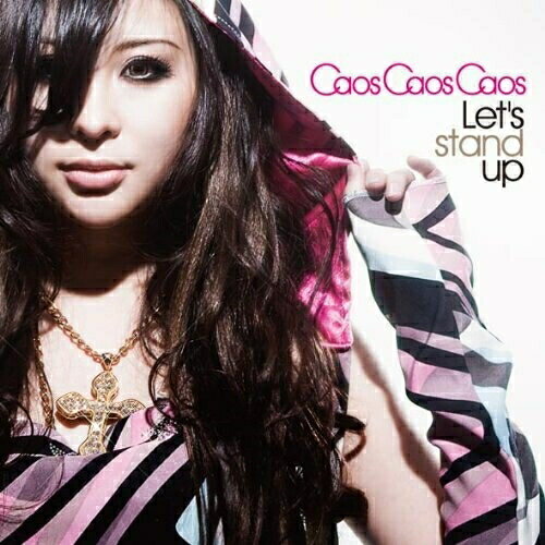CD / Caos Caos Caos / Let's stand up / GZCA-7167