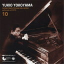 CD / 横山幸雄 / プレイエルによる ショパン・ピアノ独奏曲 全曲集 10 (特別価格盤) / KICC-922