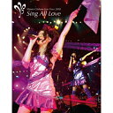 BD / 茅原実里 / Minori Chihara Live Tour 2010 ~Sing All Love~ LIVE(Blu-ray) / LASX-8007