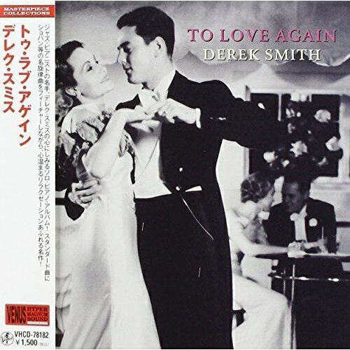 CD / デレク・スミス / トゥ・ラブ・アゲイン (紙ジャケット) / VHCD-78182