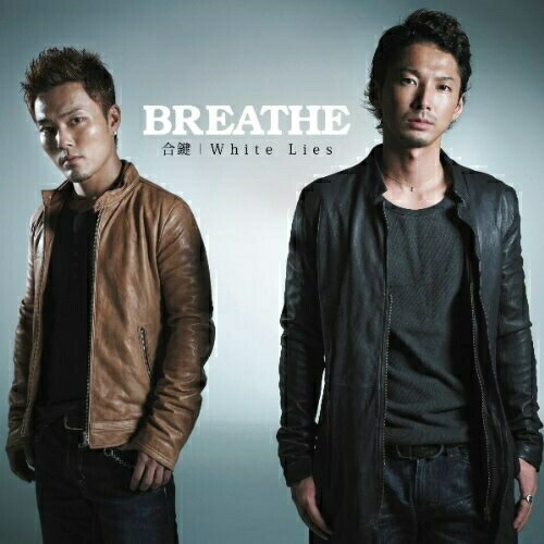 CD / BREATHE / 合鍵/White Lies / RZCD-59045