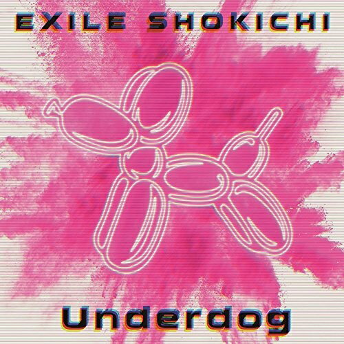 CD / EXILE SHOKICHI / Underdog (CD+DVD) / RZCD-86563