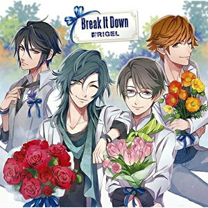 CD/Break It Down/Rigel(市ヶ谷リンタロウ(CV:井上雄貴)、大崎イズモ(CV:古畑恵介)、渋谷ヨウスケ(CV:小松準弥)、辰巳マキ(CV:徳武竜也) from 劇団アルタイル)/SECL-2111