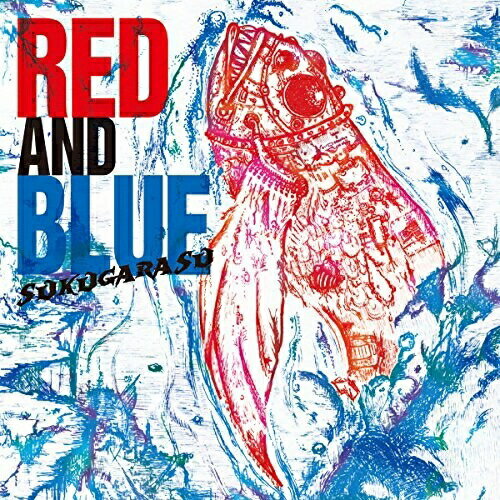 CD/RED AND BLUE/SUKUGARASU/SKGRS-1