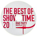 THE BEST OF SHOW TIME 2011 Mixed By DJ SHUZO & DJ NACHIオムニバス　発売日 : 2011年10月19日　種別 : CD　JAN : 4948722432678　商品番号 : SMICD-124【収録内容】CD:11.Baby(Hype Intro)2.On The Floor3.DJ Got Us Fallin In Love Again4.Monster5.Drinking Piano(Jones Mix)6.Mr. Saxobeat(Party Intro)7.The Edge Of Glory8.Levelz No Hands(Roof On Fire Edit)9.The Big Bad Wolf(ID Levelz Edit)10.We Run The World11.Drop it Low(Bass Down Low Hype Intro)12.Stereo Boom Time13.Yeah x3(Ultramixx)14.Don't Wanna Go Home(Surprise Banger Edit)15.In Your Bed(Club Fix Edit)16.Give Me Everything(Tonight)17.Love The Way You Lie(Dance Mix)18.Tonight I'm F**king Dynasty19.Moombah Streisand20.Take Over Control B***h21.Let Me See You Dutch(Dudu Brown Banger Edit)22.Bounce Party Break23.Higher24.Last Friday Night(Party Intro)25.Pretty Woman26.The Lazy Song27.I'm Coming Home(Reggae Remix)28.One In A Million29.Airplanes30.Holding You Down31.Pretty Girl Rock32.Click Clack Away(Fly Away Intro Edit)33.F'n Perfect34.Invented Sex35.Lay It DownCD:21.Party Rock Anthem(Hands Up)2.Champagne Showers3.Sexy And I Know It4.Party Mover 105.Look At Me Now6.B.M.F.(Look At Me Now)7.B.M.F.(Hustle Hard)8.Hustle Hard(No Hands)9.Racks(No Hands)10.Make It Rain(No Hands)11.I'm Busy12.Down On Me13.Black & Yellow(This Shit Is So Damn Hot)14.Teach Me How To Dougie Booty Work15.Teach Me How To Dougie16.6 Foot 7 Foot17.E.T.(A Milli)18.E.T.(Remix)19.Best Love Song20.My Last21.Roll Up(Laidback Redrum)22.She Ain't You23.What's My Name24.It Ain't Over Til It's Over25.So What(Super Bass)26.Super Bass(B More Edit)27.Bullshit & Party(Party Redrum)28.Hands Up29.Boomerang30.Smash The Club31.Vegas Nights Partybanger32.Sweat(Club Remix)33.Move It Party Turbulence