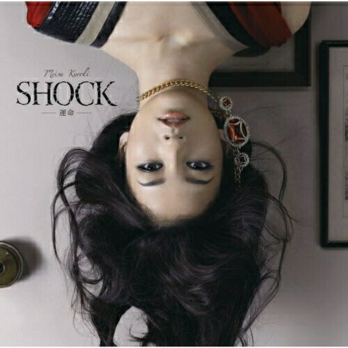 CD / 黒木メイサ / SHOCK -運命- (通常盤) / SRCL-7096