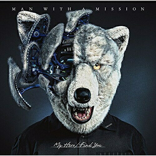 CD / MAN WITH A MISSION / My Hero/Find You (通常盤) / SRCL-9553