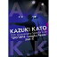 DVD/KAZUKI KATO 10th Anniversary Special Live 