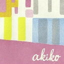 CD / akiko / BEST 2005-2010 (SHM-CD) (歌詞付) / UCCJ-4152