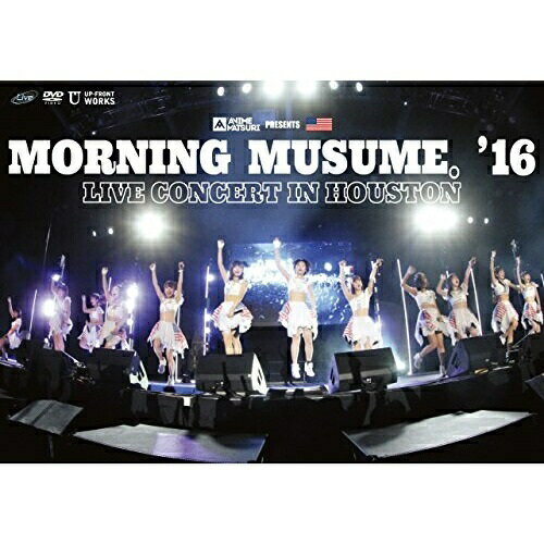 DVD/Morning Musume。'16 Live Concert in Houston/モーニング娘。'16/UFBW-1500