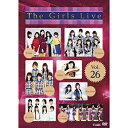 DVD / オムニバス / The Girls Live Vol.26 / UFBW-1510