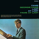 CD / ジョージィ・フェイム / フェイム・アット・ラスト +9 (SHM-CD) (解説歌詞対訳付/紙ジャケット) (完全生産限定盤) / UICY-78055