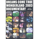 DVD / DREAMS COME TRUE / DCT-TV SPECIAL DREAMS COME TRUE WONDERLAND2003 DOCUMENTARY / UPBH-1160