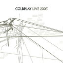 CD / コールドプレイ / ライヴ2003 (解説歌詞対訳付) / WPCR-50433