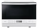 ER-D70A-W 東芝 TOSHIBA 石釜ドーム スチームオーブンレンジ グランホワイト