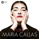 CD / マリア・カラス / PURE(ピュア) (解説歌詞対訳付) (通常盤) / WPCS-12849