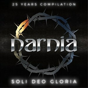 【取寄商品】CD / ナーニア / ソリ・デオ・グロリア-25イヤーズ・コンピレーション (輸入盤国内仕様) / BKMY-1116