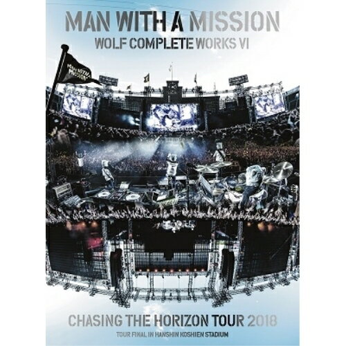 DVD / MAN WITH A MISSION / WOLF COMPLETE WORKS VI CHASING THE HORIZON TOUR 2018 TOUR FINAL IN HANSHIN KOSHIEN STADIUM (初回生産限定版) / SRBL-1840