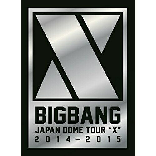 DVD / BIGBANG / BIGBANG JAPAN DOME TOUR 2014～2015 "X" (本編DVD2枚+特典DVD1枚+2CD) (初回生産限定DELUXE EDITION版) / AVBY-58295