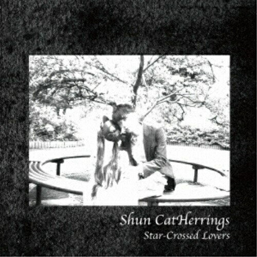 CD / シュン・キャットヘリングス / Star-Crossed Lovers / FBCS-1010