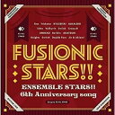 【取寄商品】CD / ESオールスターズ / 『あんさんぶるスターズ 』6th Anniversary song「FUSIONIC STARS 」 / FFCG-177