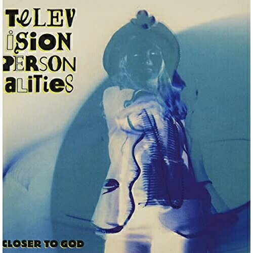 ڼʡCD / TELEVISION PERSONALITIES / CLOSER TO GOD / FIRECD-32J