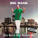 【取寄商品】CD / BIG DANK / The Hood Has Raised Me / GL2-20