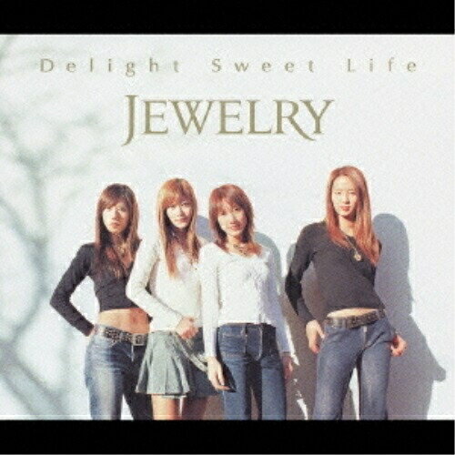 CD / JEWELRY / Delight Sweet Life (CD+DVD) (初回盤) / GZCA-4015