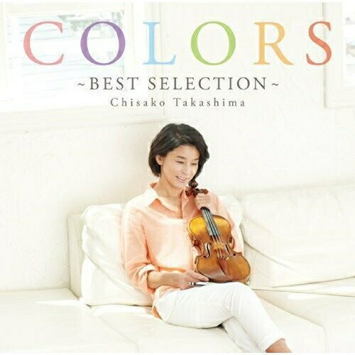 CD / 高嶋ちさ子 / COLORS〜BEST SELECTION〜 (初回生産限定盤) / HUCD-10158