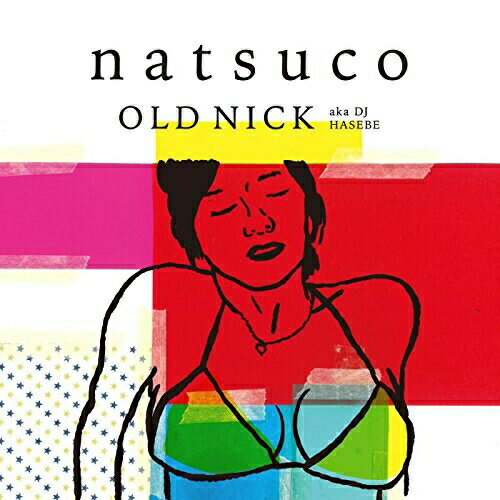 natsucoOLD NICK aka DJ HASEBEオールドニックエイケイエイディージェイハセベ おーるどにっくえいけいえいでぃーじぇいはせべ発売日：2018年7月11日品　 種：CDJ　A　N：4580278261243品　 番：IMWCD-1082商品紹介1998年のファースト・アルバム『adore』から20年、2002年『TAIL OF OLD NICK』からは実に16年ぶりとなる"OLD NICK aka DJ HASEBE"のオリジナルアルバムが登場。HIP HOP DJのしてのキャリアと、その類まれなキャッチーなポップセンスでシーンをクロスオーバーさせながら第一線に立ち続けるDJ HASEBE。大ヒットコンピシリーズ『HONEY meets ISLAND CAFE』で確立したビーチリゾート感覚とヒップホップのDNAを掛け合わせたリゾート&ストリート・アルバムが完成。