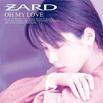 CD / ZARD / OH MY LOVE 30th Anniversary Remasterd / JBCJ-9073