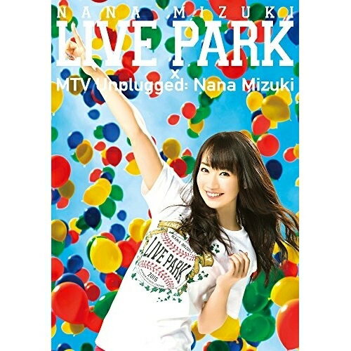 DVD / 水樹奈々 / NANA MIZUKI LIVE PARK × MTV Unplugged: Nana Mizuki / KIBM-645