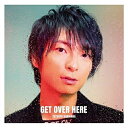 y񏤕izCD / `O / GET OVER HERE (ʏ) / LACA-15789