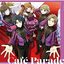 【取寄商品】CD / Cafe Parade / THE IDOLM＠STER SideM GROWING SIGN＠L 04 Cafe Parade / LACM-24184