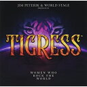 CD / ジム・ピートリック&ワールド・ステージ / タイグレス - ウィメン・フー・ロック・ザ・ワールド (解説歌詞対訳付) / MICP-11656