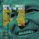 【取寄商品】CD / BENITO GONZALEZ / SING TO THE WORLD / MOCLD-1075