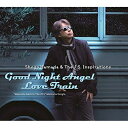 CD / Shogo Hamada The J.S. Inspirations / Good Night Angel/Love Train / SECL-2040