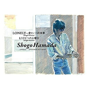 CD / 浜田省吾 / LONELY-愛という約束事/もうひとつの土曜日 / SECL-3040