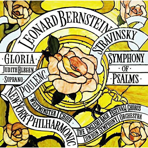 CD / レナード・バーンスタイン / プーランク:グローリア ストラヴィンスキー:詩篇交響曲 (歌詞対訳付) / SICC-2224