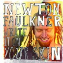 CD / ニュートン・フォークナー / ライト・イット・オン・ユア・スキン (CD+DVD) (解説歌詞対訳付/紙ジャケット) (初回生産限定盤) / SICP-3720