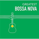 CD / ワールド ミュージック / GREATEST BOSSA NOVA (解説付) / UCCU-1597