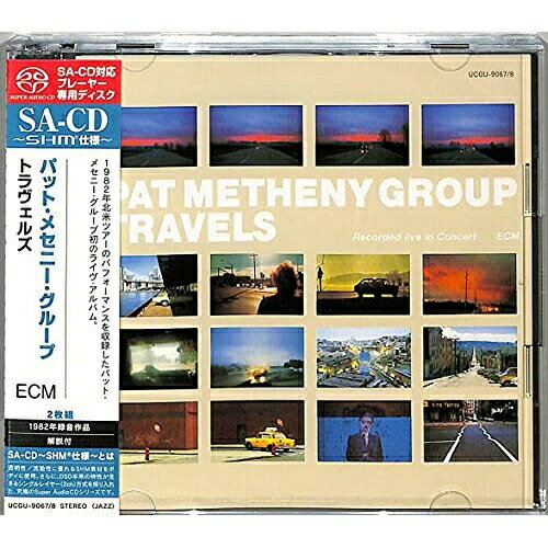 SACD / パット・メセニー・グループ / トラヴェルズ (