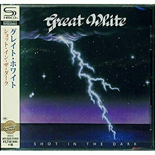 CD / グレイト・ホワイト / ショット・イン・ザ・ダーク (SHM-CD) (解説歌詞対訳付) / UICY-25525