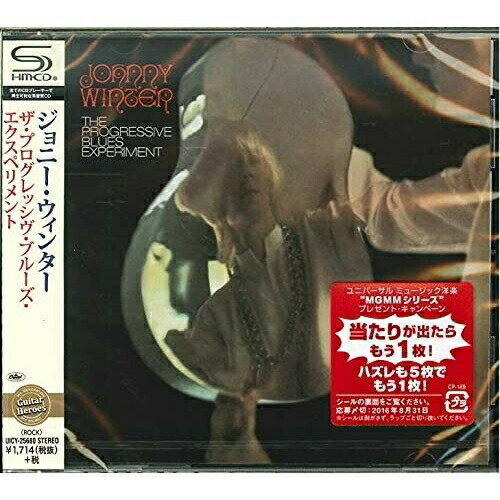 CD / ジョニー・ウィンター / ザ・プログレッシヴ・ブルーズ・エクスペリメント (SHM-CD) (解説歌詞対訳付) / UICY-25680