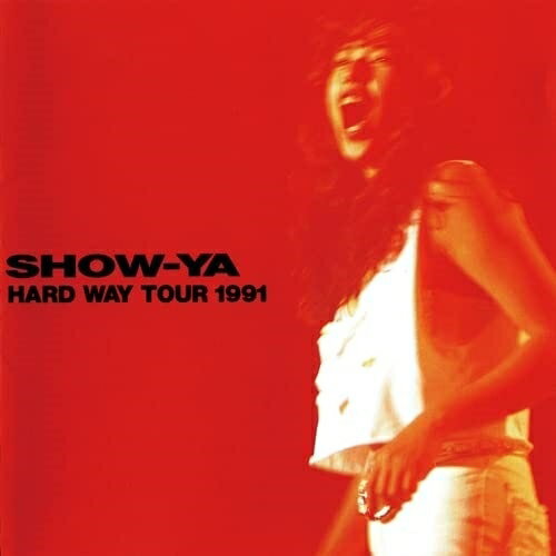 CD / SHOW-YA / HARD WAY TOUR 1991 (����������) / UPCY-90025