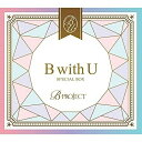 【取寄商品】CD / B-PROJECT / B with U (2CD+DVD) / USSW-300