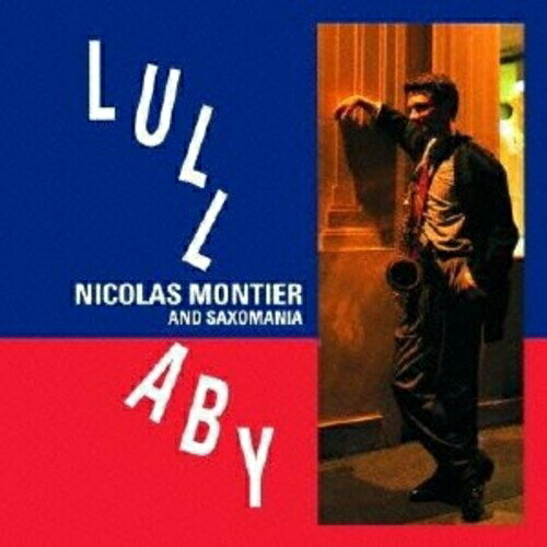 ララバイ (紙ジャケット)ニコラ・モンティエ&サキソマニアモンティエ ニコラ/サキソマニア もんてぃえ にこら/さきそまにあ　発売日 : 2013年10月16日　種別 : CD　JAN : 4571292516082　商品番号 : VHCD-78278【商品紹介】名盤の復活!フレンチ・ジャズの隠れたテナー・サックスの名手、ニコラ・モンティエの名作がヴィーナスレコードより最高のジャズサウンドにリミックス、リマスターされていよいよ登場。ララバイの名曲をパリの香りいっぱいのジャズ・フィーリングでしかも素晴らしいサキソマニアのサックス・アンサンブルも寄り添って最高におしゃれ!!【収録内容】CD:11.木の葉の子守唄2.ララバイ・イン・ブルー3.パリス・ララバイ4.ビスコッツ5.ハッシャバイ6.東京ララバイ7.サマータイム8.ブルー・スター9.バードランドの子守唄10.アーリー・オータム11.サキソマニア・イン・ブルー12.ローラ13.ポルト・モニス