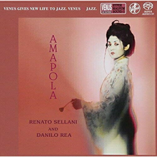 SACD / レナート・セラーニ&ダニーロ・レア / アマポーラ (紙ジャケット) / VHGD-299
