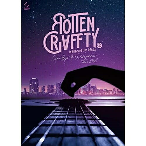 樂天商城 - BD / ROTTENGRAFFTY / ROTTENGRAFFTY in Billboard Live OSAKA 〜Goodbye to Romance Tour 2021〜(Blu-ray) (通常盤) / VIXL-359